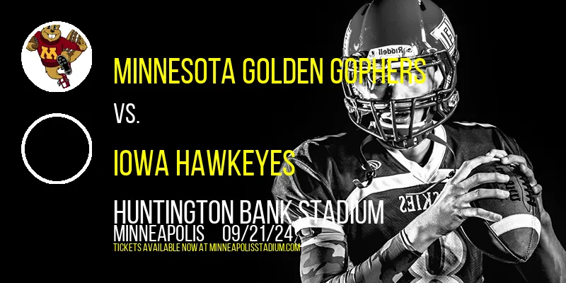 Minnesota Golden Gophers vs. Iowa Hawkeyes at Huntington Bank Stadium